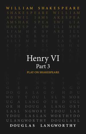 Henry VI, Part 3 de William Shakespeare