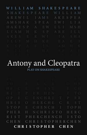 Antony and Cleopatra de William Shakespeare