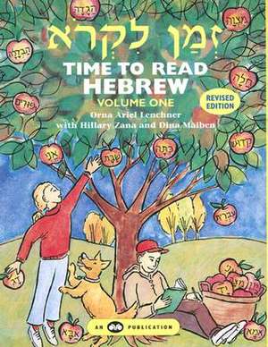 Z.Man Likro: Time to Read Hebrew, Vol 1 de Orna Ariel Lenchner