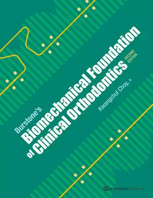 Burstone’s Biomechanical Foundation of Clinical Orthodontics de Kwangchul Choy