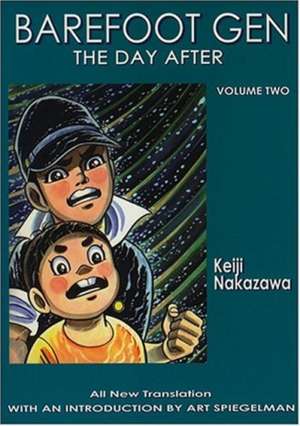 Barefoot Gen #2: The Day After de Keiji Nakazawa