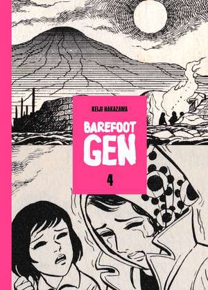 Barefoot Gen School Edition Vol 4 de Keiji Nakazawa