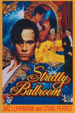 Strictly Ballroom de Baz Luhrmann