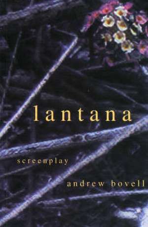 Lantana de Andrew Bovell