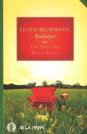 Lloyd Beckmann, Beekeeper de Tim Stitz