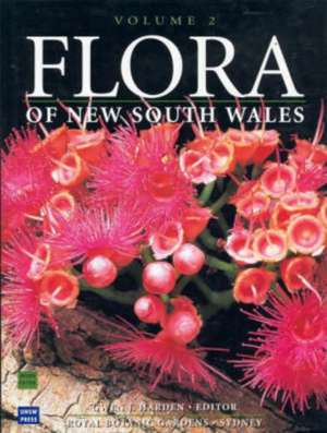 Flora of New South Wales Volume 2: Volume 2 de G. Harden