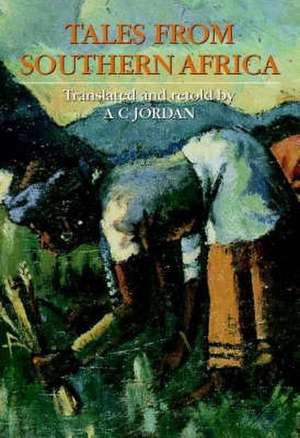 Tales from Southern Africa de Archibald Campbell Jordan