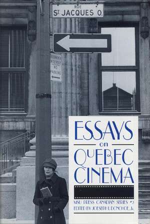 Essays on Quebec Cinema de Joeseph I. Donohoe