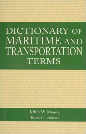 Dictionary of Maritime and Transportation Terms de Gerald H. Ullman