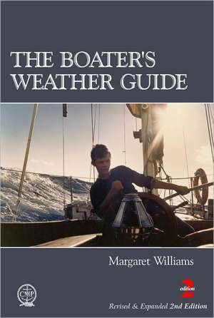 The Boater's Weather Guide de Margaret Williams