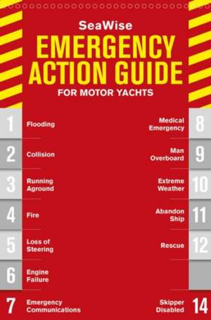 SeaWise Emergency Action Guide and Safety Checklists for Motor Yachts de Zvi Richard Dor-Ner