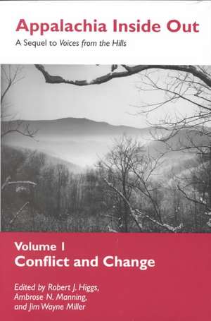 Appalachia Inside Out, Volume 1: Conflict andn Change de Robert J. Higgs