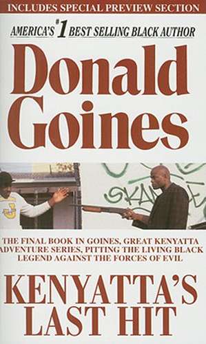 Kenyatta's Last Hit de Donald Goines