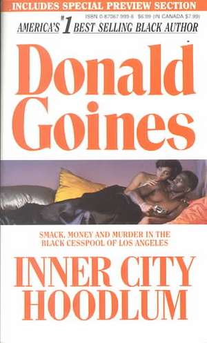 Inner City Hoodlum de Donald Goines