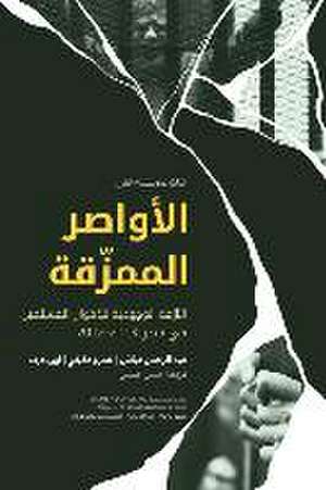 الأواصر الممزّقة Broken Bonds (Arabic Edition) de Abdelrahman Ayyash