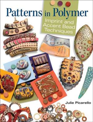 Patterns in Polymer de Julie Picarello