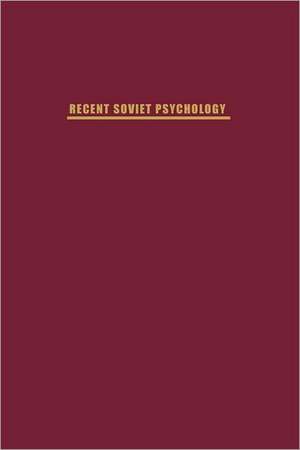 Recent Soviet Psychology de N O`connor