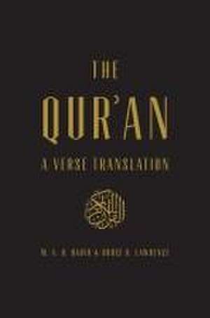 The Qur′an – A Verse Translation de M.a.r. Habib