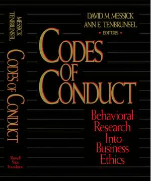 Codes of Conduct: Behavioral Research into Business Ethics de David M. Messick