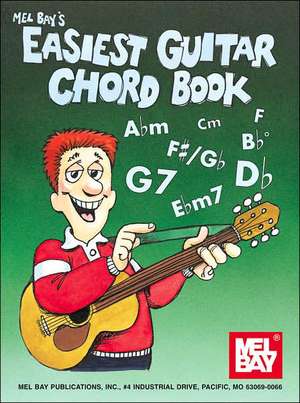 Easiest Guitar Chord Book de William Bay