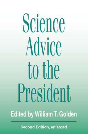 Science Advice to the President de Jack Werber