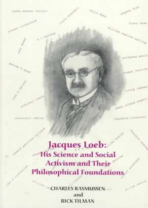 Jacques Loeb de Charles Rasmussen