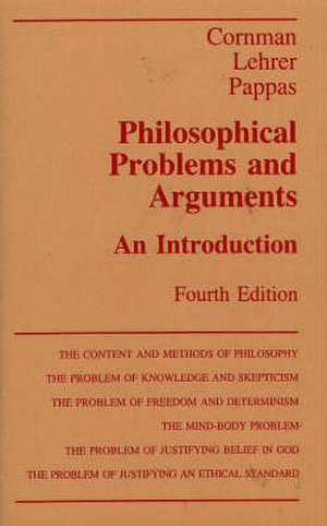 Philosophical Problems and Arguments: An Introduction de J. W. Cornman