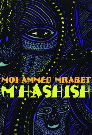 M'Hashish de Mohammed Mrabet