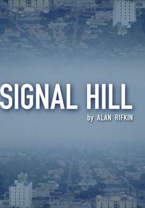 Signal Hill de Alan Rifkin