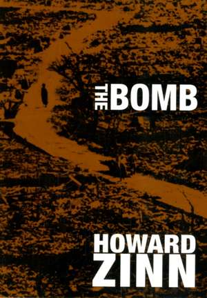 The Bomb de Howard Zinn