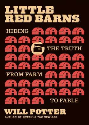 Little Red Barns de Will Potter