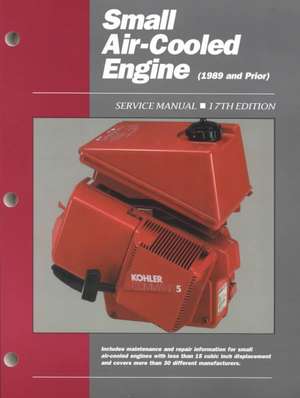 Small Engine Srvc Vol 1 Ed 17 de Haynes