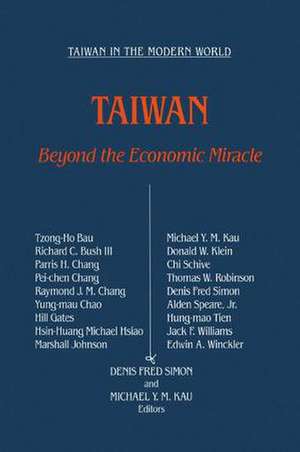 Taiwan: Beyond the Economic Miracle: Beyond the Economic Miracle de Michael Ying-Mao Kav