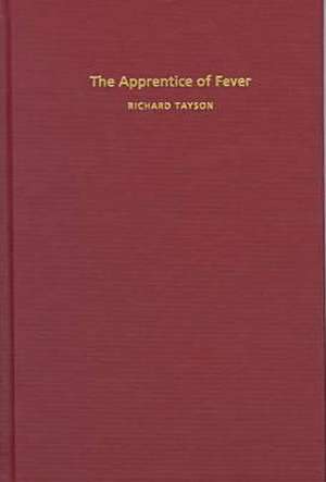 The Apprentice of Fever de Richard Tayson