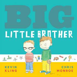 Big Little Brother de Kevin Kling