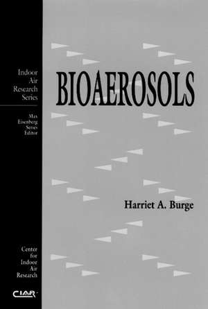 Bioaerosols de Harriet A. Burge