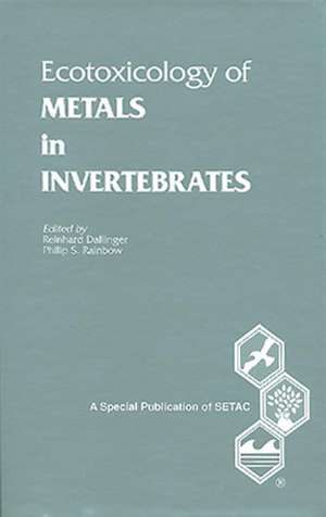 Ecotoxicology of Metals in Invertebrates de Reinhard Dallinger