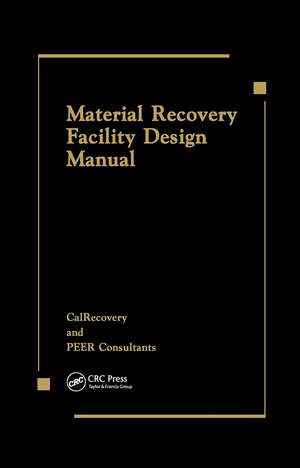 Material Recovery Facility Design Manual de Peer Consultants