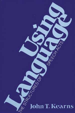Using Language de John T Kearns