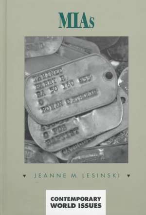 MIAs: A Reference Handbook de Jeanne M. Lesinski Blum