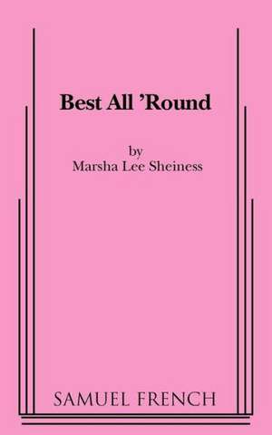 Best All 'Round de Marsha Lee Sheiness