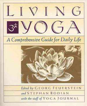 Living Yoga de Feuer Georg