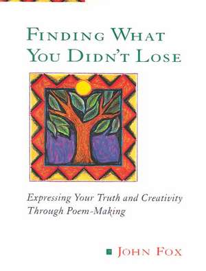 Finding What You Didn't Lose de John Fox