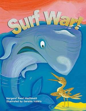 Surf War!: A Folktale from the Marshall Islands de Margaret Read MacDonald