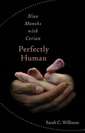 Perfectly Human de Sarah C. Williams