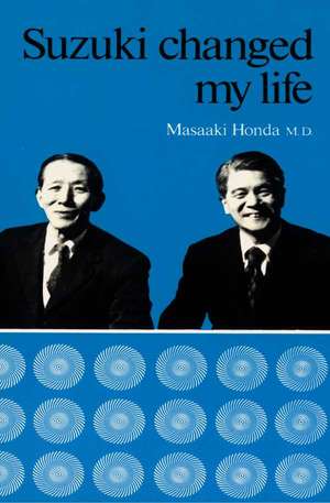 Suzuki Changed My Life de Masaaki Honda