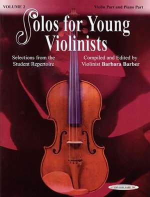 Solos for Young Violinists de Barbara Barber