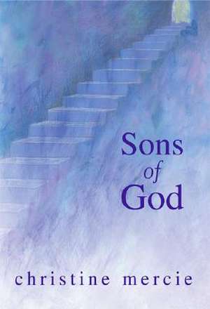 Sons of God de Christine Mercie