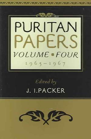 Puritan Papers: 1965-1967 de J.I. PACKER