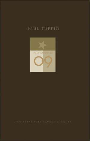 Paul Ruffin: New and Selected Poems de Paul Ruffin